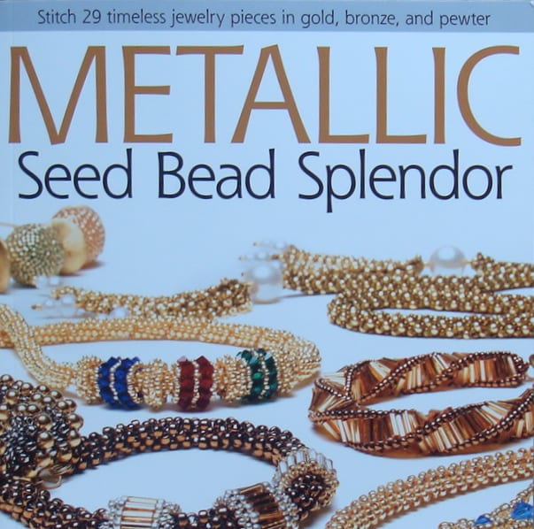 Metallic Seed Bead Splendor by Nancy Zellers