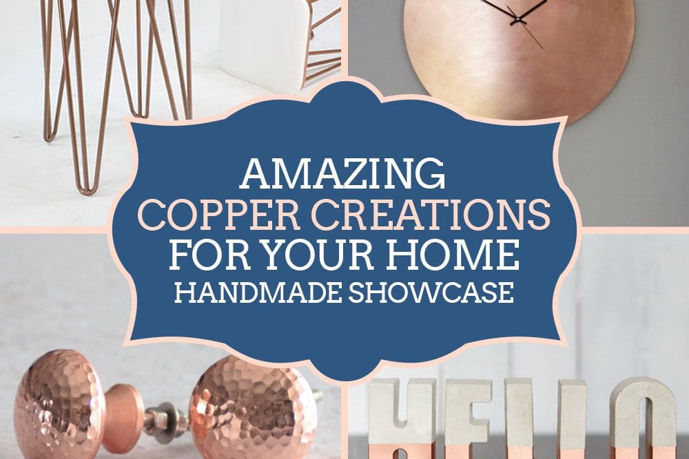 Copper Home Accessories - Copper Interiors Trend - Handmade Copper Products