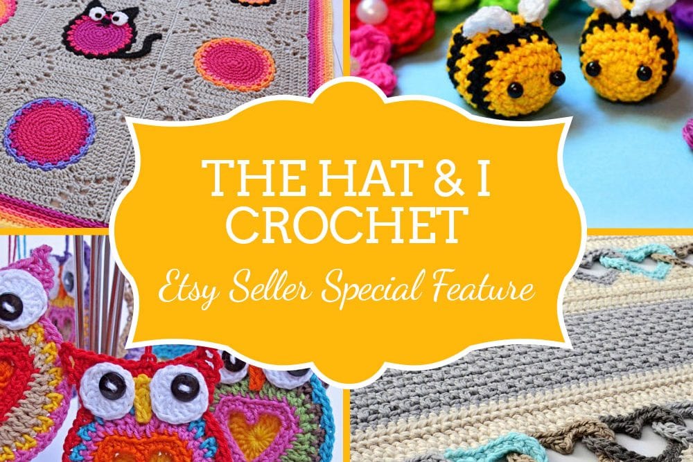 Adorable crochet patterns from The Hat & I Crochet on Etsy