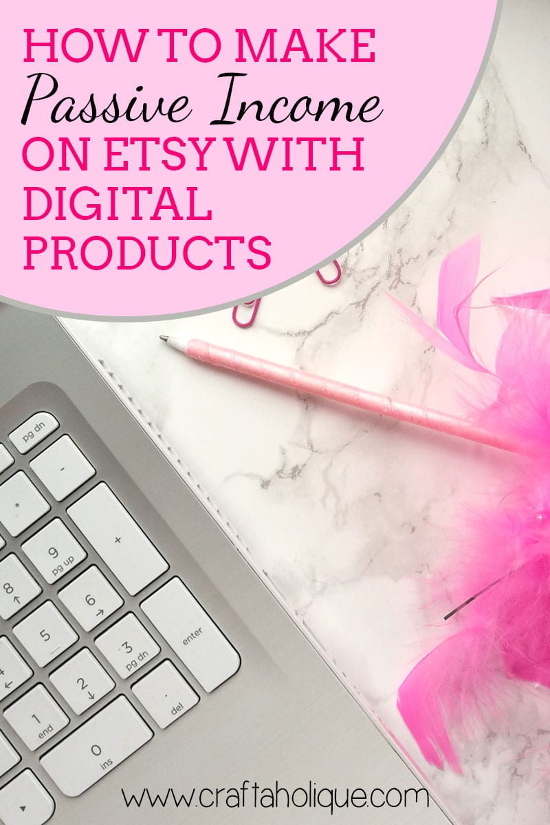 How to make passive income on Etsy